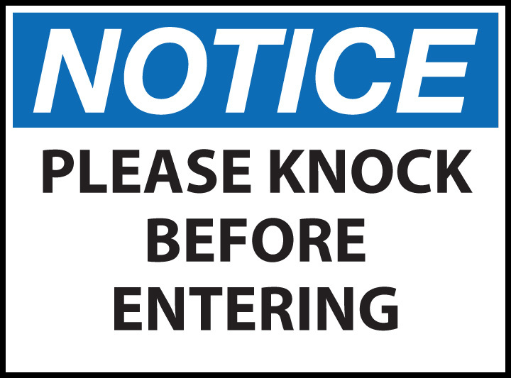 ZING Eco Safety Sign, NOTICE Knock Before Enter, 7Hx10W, Recycled Plastic