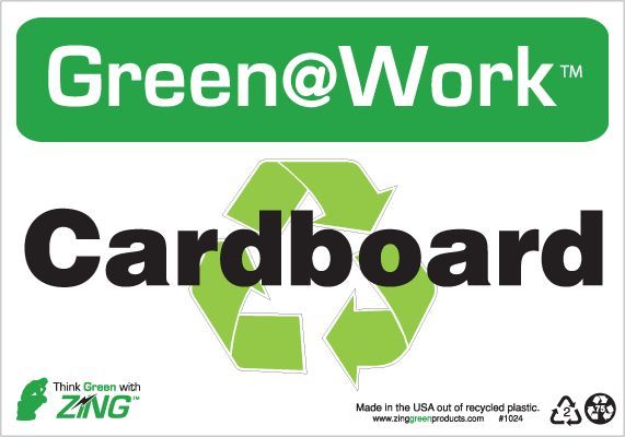 ZING Green at Work Sign, Cardboard, Recycle Symbol, 7Hx10W, Recycled Plastic