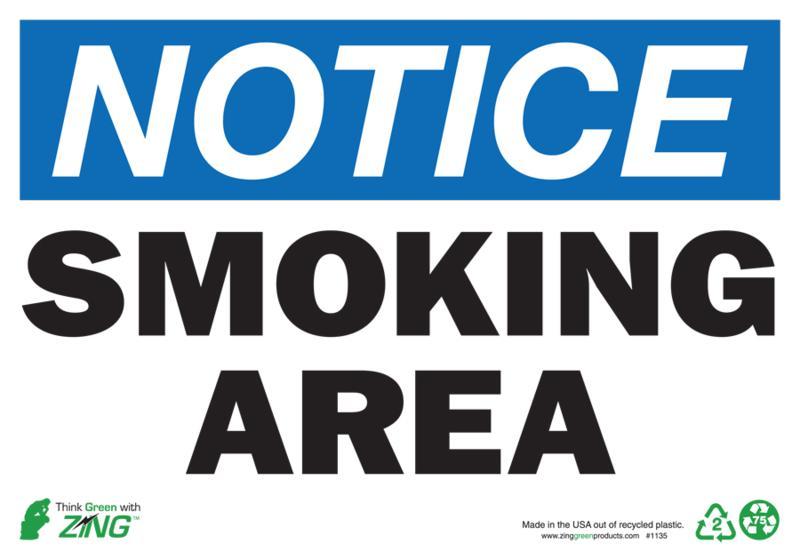 ZING Eco Safety Sign, NOTICE Smoking Area, 10Hx14W, Recycled Polystyrene Self Adhesive