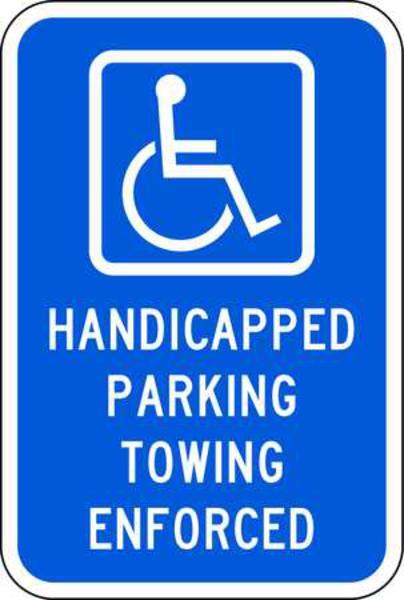 ZING Eco Parking Sign, Handicapped Parking Towing, 18Hx12W, Engineer Grade Prismatic, Recycled Aluminum