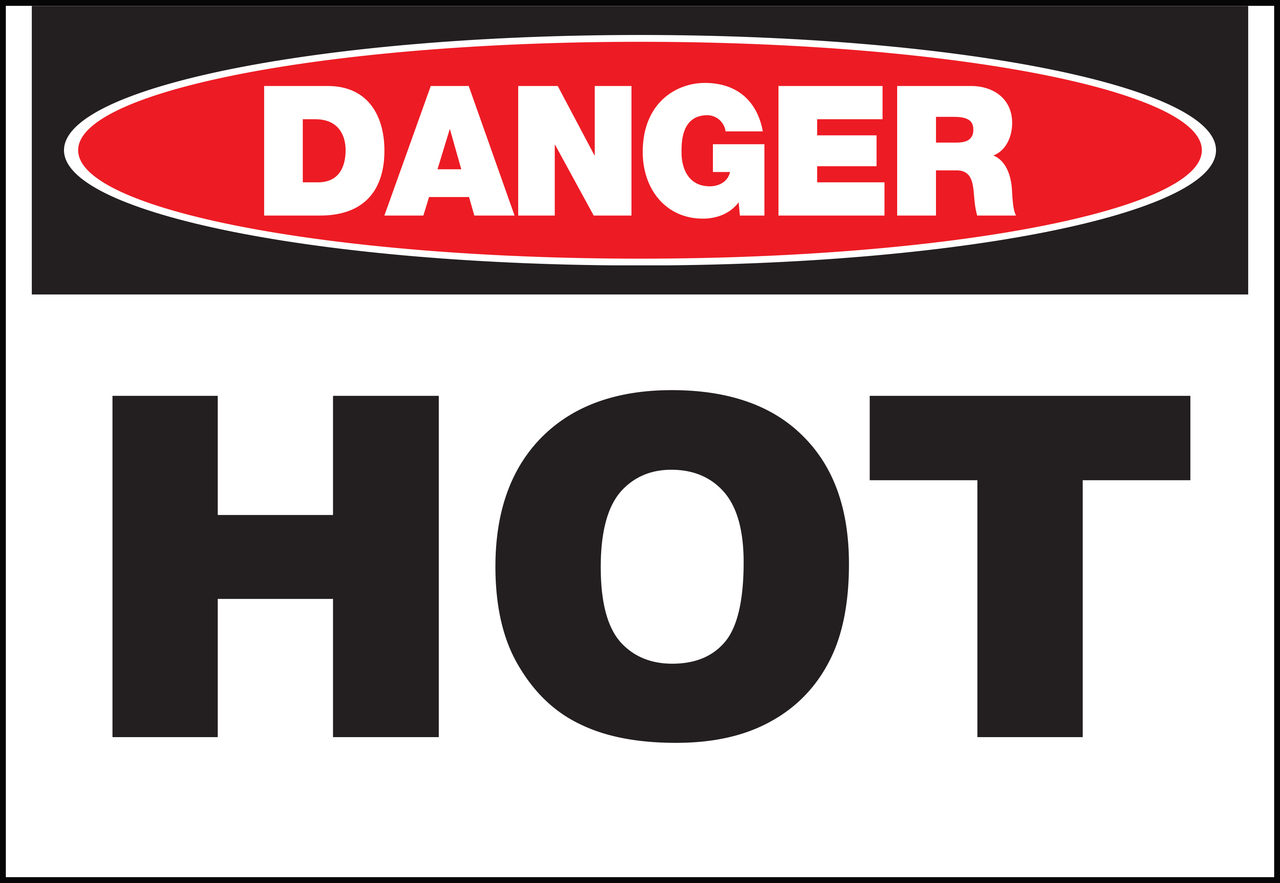 ZING Eco Safety Sign, DANGER HOT, 10Hx14W, Recycled Polystyrene Self-Adhesive
