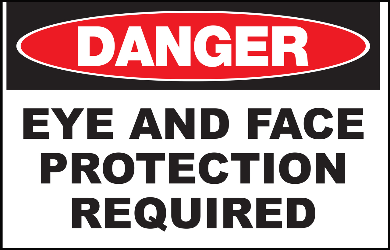 ZING Eco Safety Sign, DANGER Eye and Face, 10Hx14W, Recycled Polystyrene Self-Adhesive